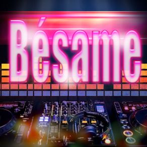 Bésame (Remix) album cover