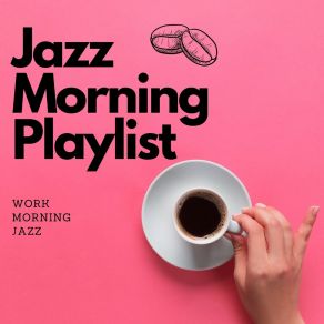 Work Morning Jazz album cover