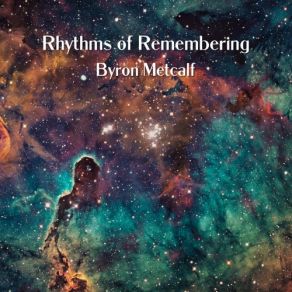 Rhythms Of Remembering album cover