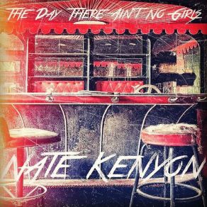 The Day There Ain't No Girls (Single) album cover