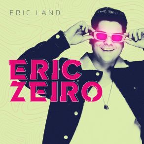 ERICZEIRO album cover