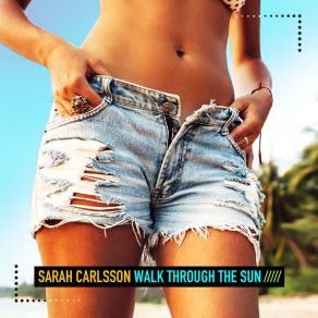 Walk Through The Sun album cover