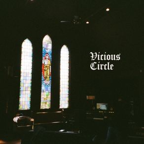 Vicious Circle album cover