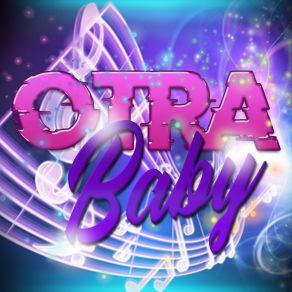 Otra Baby (Remix) album cover