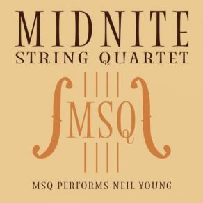 MSQ Performs Neil Young album cover
