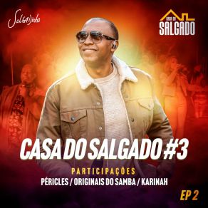 Casa Do Salgado # 3 - Ep 2 album cover