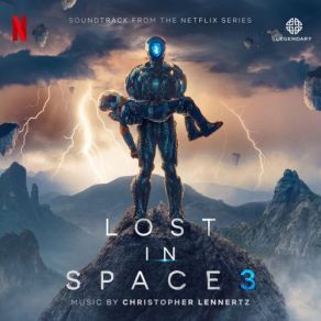 Lost In Space: Season 3 (Soundtrack From The Netflix Series) album cover