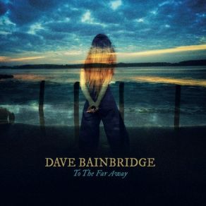 To The Far Away album cover