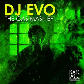 The Gas Mask - EP (Original Mix) album cover
