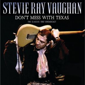 Don't Mess With Texas album cover