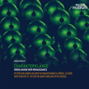 Charakterklänge: Organ Music Of The Renaissance album cover