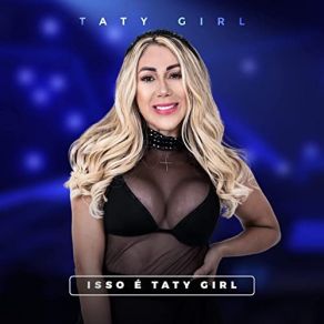 Isso É Taty Girl album cover