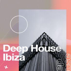 Deep House Ibiza album cover