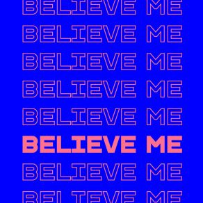 Believe Me album cover