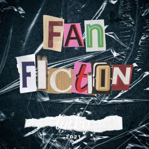Fan Fiction (UnMastered) album cover