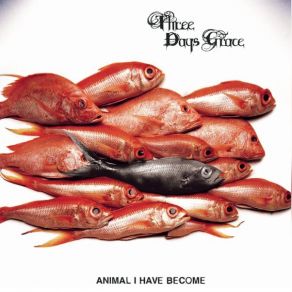 Animal I Have Become (Maxi-Single) album cover