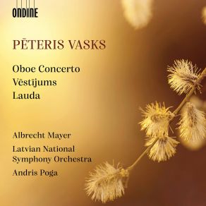 Vasks - Oboe Concerto; Vestijums; Lauda album cover