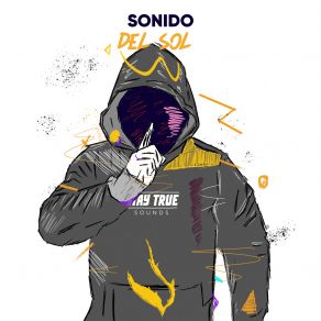 Del Sol (Stay True Sounds) album cover