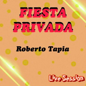 Fiesta Privada (Live Session) album cover