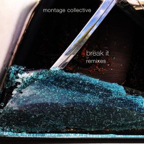 Break It Remixes album cover