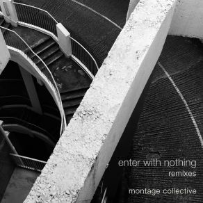 Enter With Nothing (Remixes) album cover