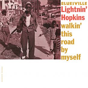 Walkin' This Road By Myself (Remastered) album cover