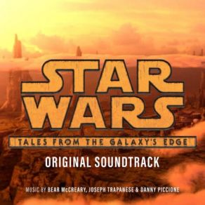 Star Wars: Tales From The Galaxy's Edge (Original Soundtrack) album cover