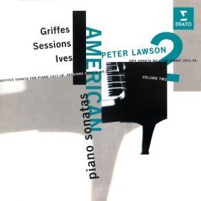 American Piano Sonatas, Vol. 2: Griffes, Sessions & Ives album cover