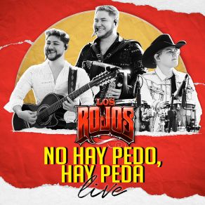 No Hay Pedo, Hay Peda (En Vivo) album cover