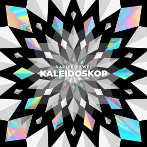 Kapitel Zwei: Kaleidoskop album cover