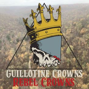 Rebel Crowns album cover