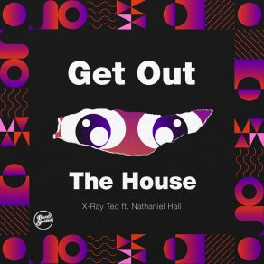 Get Out The House album cover