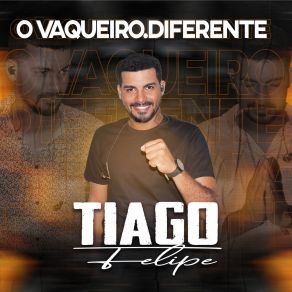 O Vaqueiro Diferente album cover