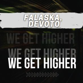 We Get Higher album cover