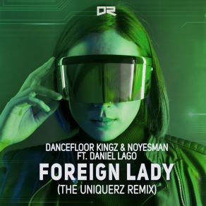 Foreign Lady (The Uniquerz Remix) album cover