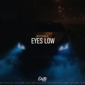 Eyes Low (Single) album cover