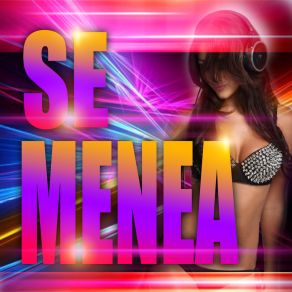 Se Menea (Remix) album cover