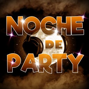 Noche De Party (Remix) album cover