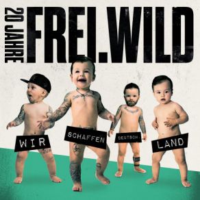 20 Jahre, Wir Schaffen Deutsch. Land album cover