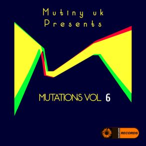 Mutations, Vol. 6 album cover