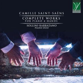 Camille Saint-Saëns: Complete Works For Piano 4-Hands album cover
