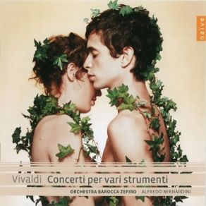 Naïve - Vivaldi Edition - Vol. 18 — 2004. Concerti Per Vari Strumenti album cover