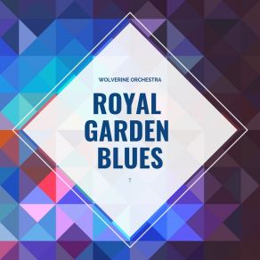 Royal Garden Blues album cover