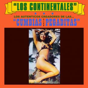 Los Auténticos Creadores De Las Cumbias Bien Pegaditas album cover