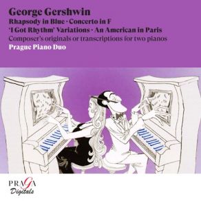 George Gershwin: Rhapsody In Blue, Concerto In F, " I Got Rhythm " Variations & An American In Paris album cover