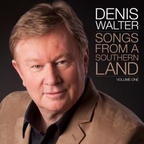 Songs From A Southern Land (Volume One) album cover