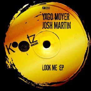 Look Me EP (Original Mix) album cover
