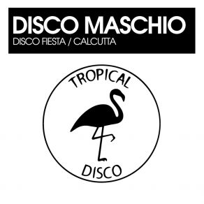 Disco Fiesta / Calcutta album cover