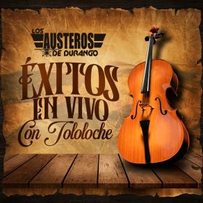 Éxitos En Vivo Con Tololoche (En Vivo) album cover