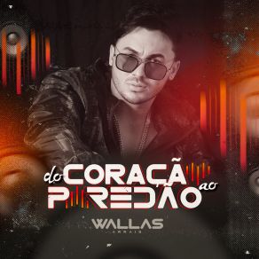 Do Coração Ao Paredão album cover